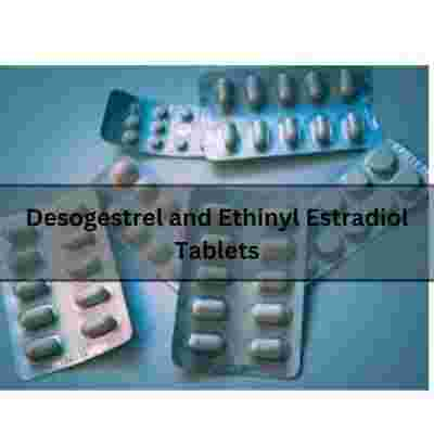 Desogestrel and Ethinyl estradiol Tablets