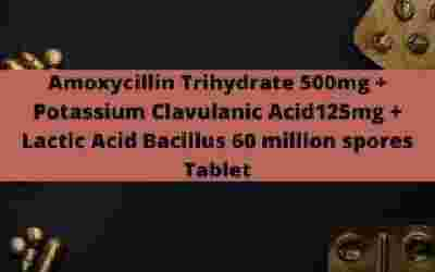 Amoxycillin Trihydrate 500mg + Potassium Clavulanic Acid125mg + Lactic Acid Bacillus 60 million spores Tablet