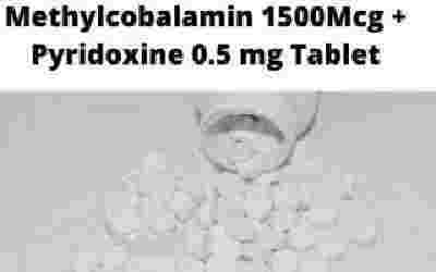 L Methyl folate 1mg + Methylcobalamin 1500Mcg + Pyridoxine 0.5 mg Tablet