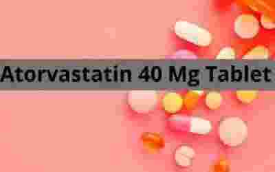 Atorvastatin 40 Mg Tablet