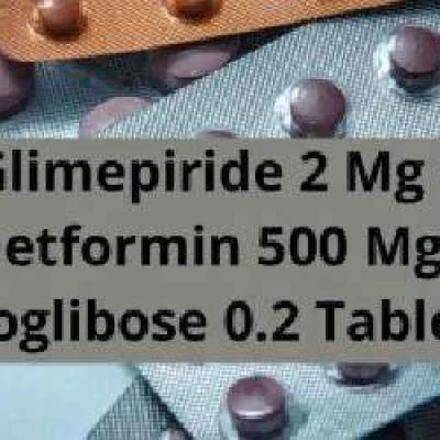 Glimepiride 2 Mg + metformin 500 Mg + voglibose 0.2 Tablet
