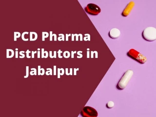 PCD Pharma Distributors in Jabalpur