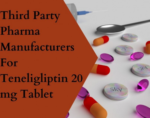 Third Party Pharma Manufacturers For Teneligliptin 20 mg Tablet 1