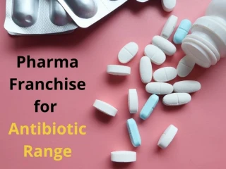 Pharma Franchise for Antibiotic Range