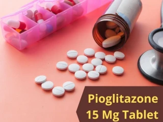 Third Party Pharma Manufacturers For Pioglitazone 15 Mg