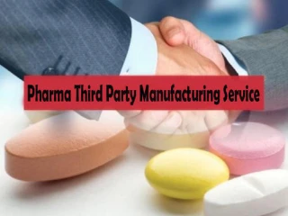 Third Party Pharma Manufacturing Companies