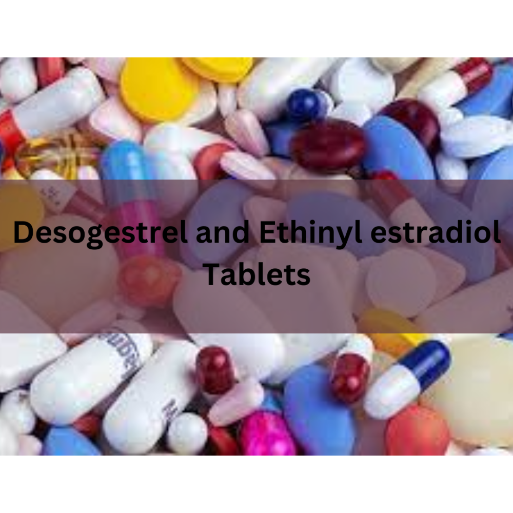 Third party manufacturers for Desogestrel and Ethinyl estradiol Tablets