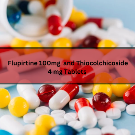 Third Party Manufacturer for Flupirtine 100mg and Thiocolchicoside 4 mg Tablets 1