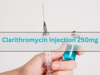 Clarithromycin Injection 250mg Third Party Manufacturers & Suppliers