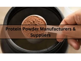 Protein powder third party manufacturers & Suppliers