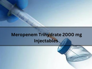 Meropenem trihydrate 2000 mg Injection manufaturer