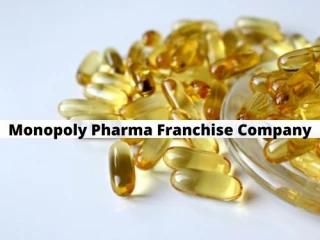 Monopoly Pharma Franchise Company