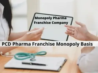 Monopoly Pharma Franchise Company