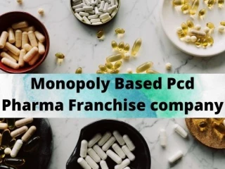 Monopoly Based Pharma Franchise Company for Medicine Range