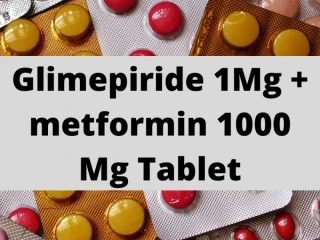 Pharma Contract Manufacturing For Glimepiride 1Mg + metformin 1000 Mg Tablet