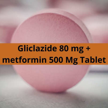 Cardiac Range for Gliclazide 80 mg + metformin 500 Mg Tablet 1