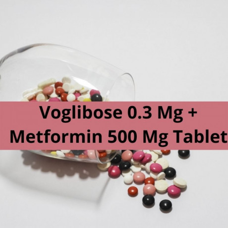 Cardiac Range For Voglibose 0.3 Mg Metformin 500 Mg Tablet 1