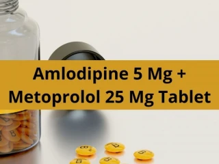 Third Party Pharma Manufactures For Amlodipine 5 Mg + Metoprolol 25 Mg Tablet