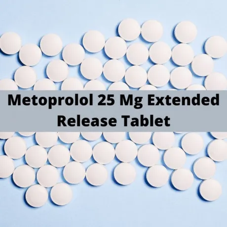PCD Franchise Company For Metoprolol 25 Mg Extended Release Tablet 1