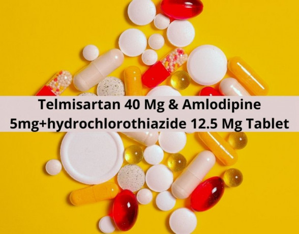Telmisartan 40 Mg Amlodipine 5mg hydrochlorothiazide 12.5 Mg Tablet Range Suppliers 1