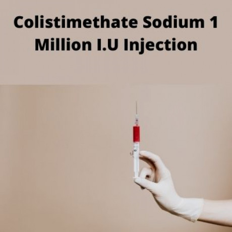 Pharma Ethical Marketing Company for Colistimethate Sodium 1 Million I.U Injection 1
