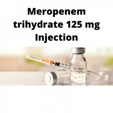PCD Franchise Company for Meropenem trihydrate 125 mg Injection 1
