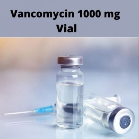 Vancomycin 1000 mg Vial Range Suppliers 1