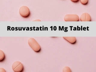 Third Party Pharma manufactures For Rosuvastatin 10 Mg Tablet