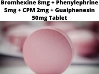 Paracetamol 325mg Bromhexine 8mg Phenylephrine 5mg CPM 2mg Guaiphenesin 50mg Tablet Distributors