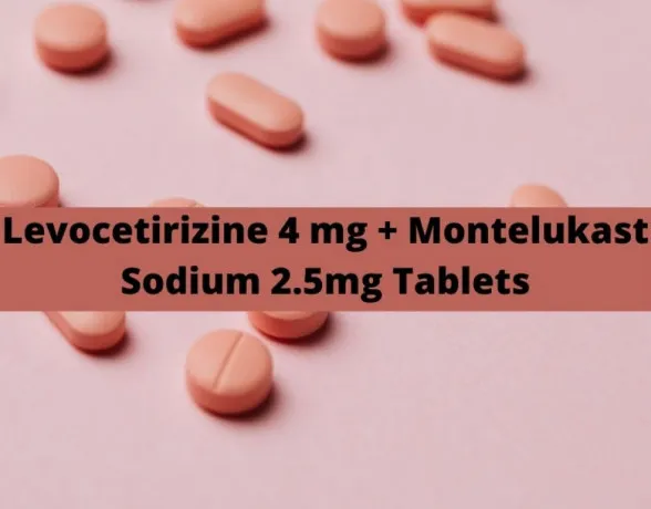 Third Party Pharma manufacturers Levocetirizine 4 mg Montelukast Sodium 2.5mg Tablets 1