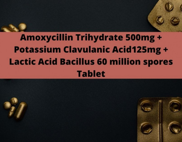 Amoxicillin Trihydrate 500mg Potassium Clavulanic Acid 125mg Lactic Acid Bacillus 60 million spores Tablet Range Suppliers 1