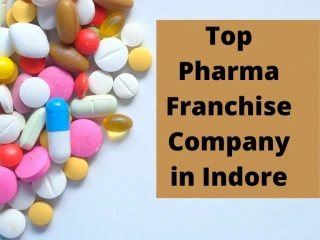 Top Pharma Franchise Company in Indore